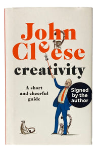 John Clese Signed Creativity A Short Cheerful Guide Hardcover Book JSA - Sports Integrity