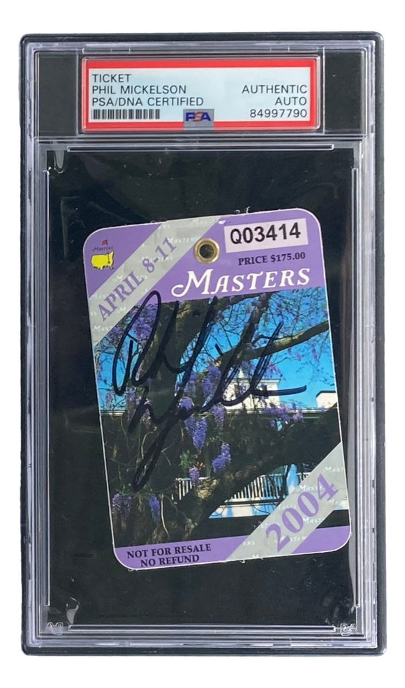 Phil Mickelson Signed 2004 Masters Augusta National Ticket PSA/DNA - Sports Integrity