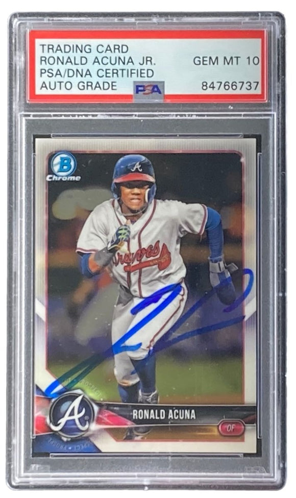 Ronald Acuna Jr Signed 2018 Bowman Chrome #BCP1 Rookie Card PSA Auto Gem MT 10 - Sports Integrity